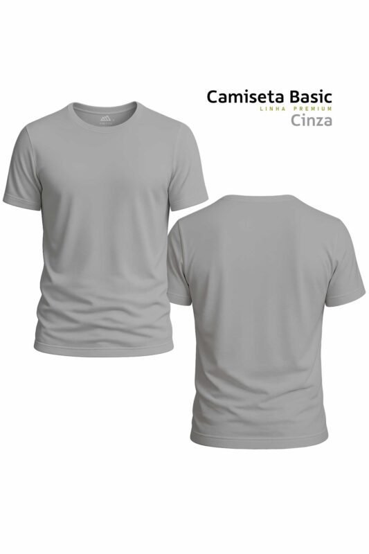 Camiseta Basic – Linha Premium - Cinza